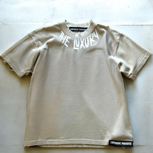 EXPENSIVE PARADISE: “The Luxury” premium  Tee Color / light beige